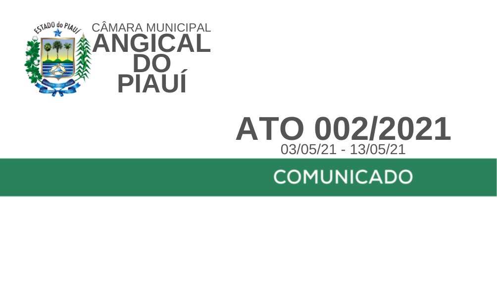 ATO DA MESA PARA REGULAMENTAR O FUNCIONAMENTO DA CÂMARA COM RESTRIÇÕES ATÉ 13.05.2021